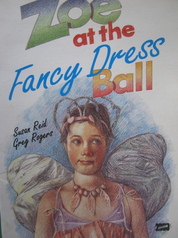 (image for) Literacy 2000 Zoe at the Fancy Dress Ball (P) by Susan Reid
