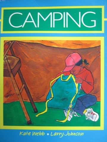 (image for) Literacy 2000 Satellites Camping (P) by Kate Webb