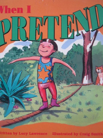 (image for) Literacy 2000 Satellites When I Pretend (P) by Lucy Lawrence