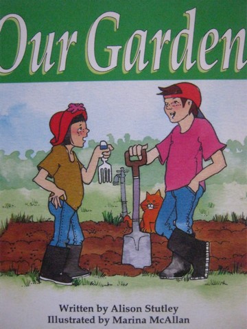(image for) Literacy 2000 Satellites Our Garden (P) by Alison Stutley