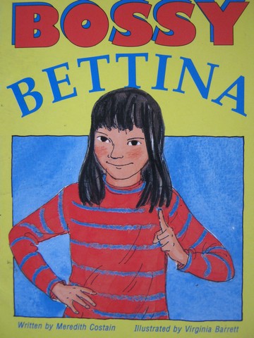 (image for) Literacy 2000 Satellites Bossy Bettina (P) by Meredith Costain