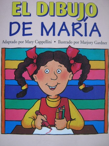 (image for) Literatura 2000 El Dibujo de Maria (P) by Mary Cappellini