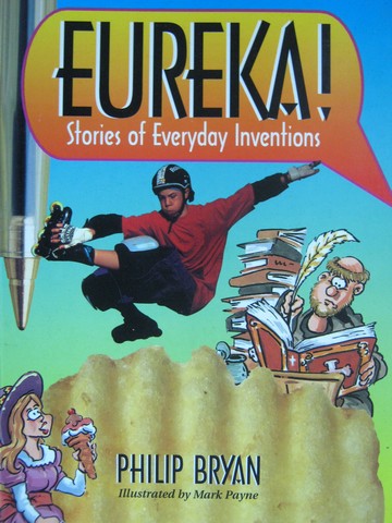 (image for) Literacy 2000 Eureka! Stories of Everyday Inventions (P)