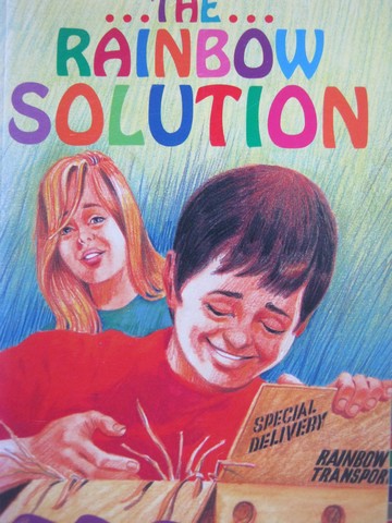 (image for) Literacy 2000 10A The Rainbow Solution (P) by Sue Cason