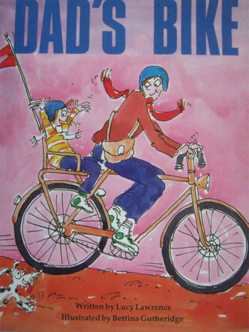 (image for) Literacy Tree Dad's Bike (P) by Lucy Lawrence