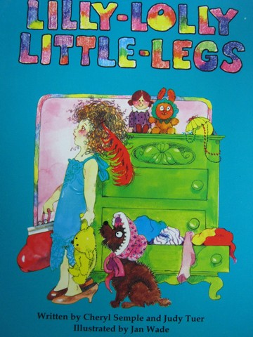 (image for) Literacy Tree Lilly-Lolly Little-Legs (P) by Semple & Tuer