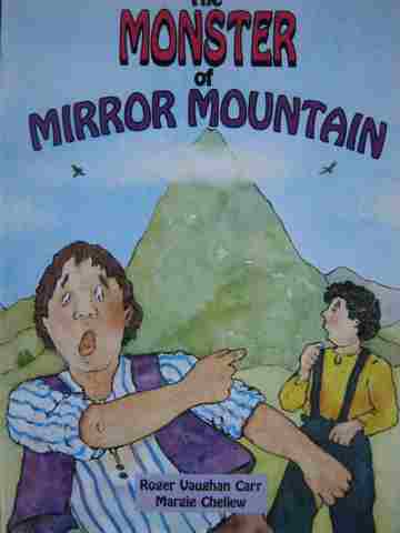 (image for) Literacy Tree The Monster of Mirror Mountain (P) by Roger Carr