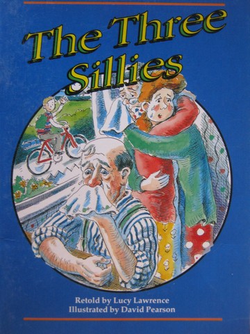 (image for) Literacy Tree The Three Sillies (P) by David Pearson