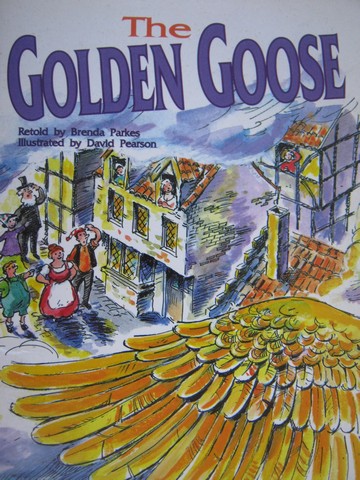 (image for) Literacy Tree The Golden Goose (P) by Brenda Parkes