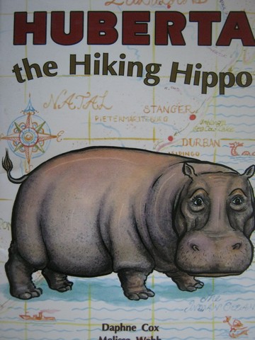(image for) Literacy Tree Huberta the Hiking Hippo (P) by Daphne Cox