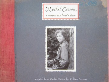(image for) Rachel Carson A Woman Who Loved Nature (P) by William Accorsi