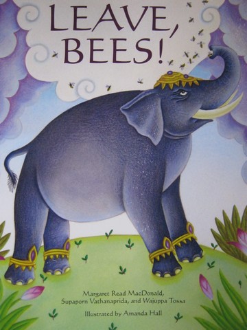 (image for) Leave Bees! (P) by MacDonald, Vathanaprida, & Tossa