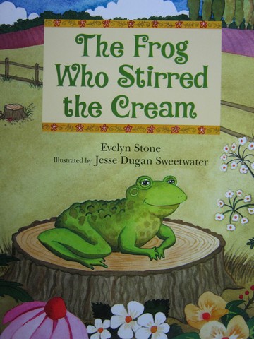 (image for) Frog Who Stirred the Cream (P) by Evelyn Stone