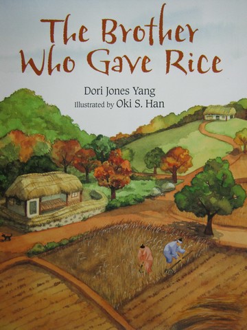 (image for) Brother Who Gave Rice (P) by Dori Jones Yang