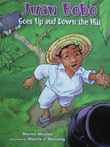 (image for) Juan Bobo Goes Up & Down the Hill (P) by Marisa Montes