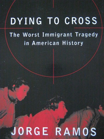 (image for) Exchange Dying to Cross (P) by Jorge Ramos