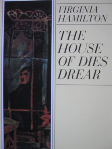 (image for) Exchange The House of Dies Drear (P) by Virginia Hamilton