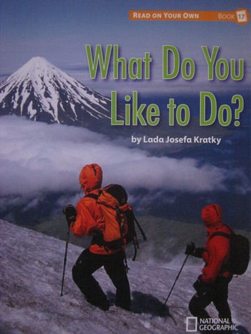 (image for) Reach into Phonics K What Do You Like to Do? (P) by Lada Kratky