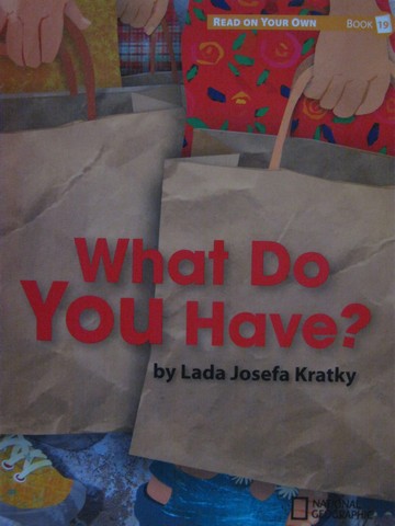 (image for) Reach into Phonics K What Do You Have? (P) by Lada Josefa Kratky