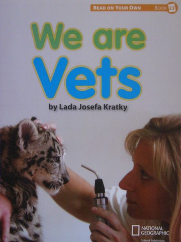 (image for) Reach into Phonics K We Are Vets (P) by Lada Josefa Kratky