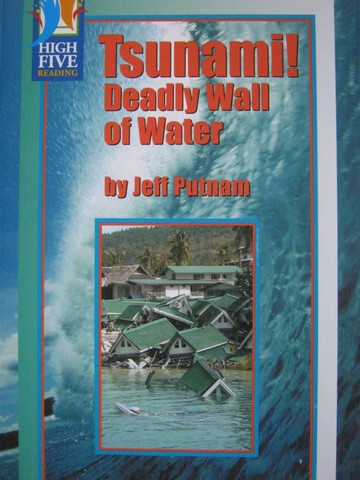 (image for) High Five Reading Tsunami! Deadly Wall of Water (P) by Putnam