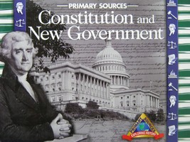 (image for) Constitution & New Government Primary Sources (Box)