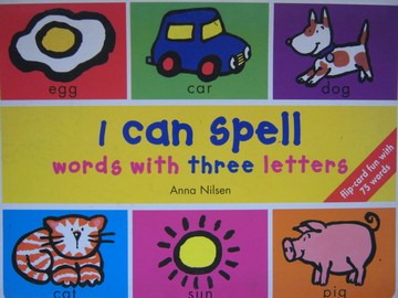 (image for) I Can Spell Words with Three Letters (Card/Spiral) by Anna Nilsen