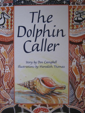 (image for) PM Chapter Books The Dolphin Caller (P) by Don Campbell