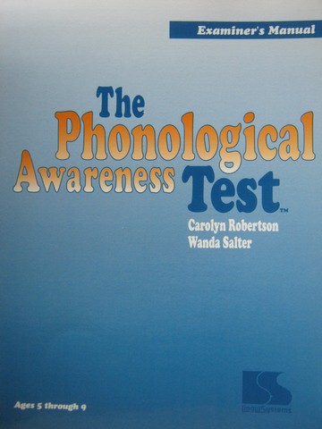 Phonological Awareness Test Kit (Pk) by Robertson & Salter