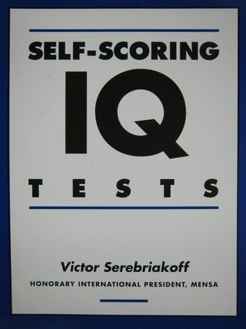 (image for) Self-Scoring IQ Tests (P) by Victor Serebriakoff