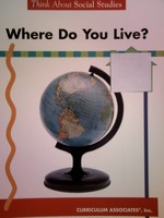 (image for) Think About Social Studies Where Do You Live? (P)