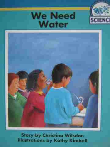 (image for) Science Wonderful Water We Need Water (P) by Christina Wilsdon