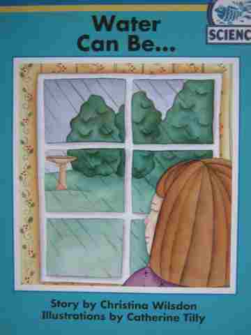 (image for) Science Wonderful Water Water Can Be... (P) by Christina Wilsdon