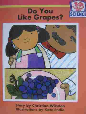 (image for) Science Taking Care of Me Do You Like Grapes? (P) by Wilsdon