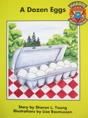(image for) Harry's Math Books A Dozen Eggs (P) by Sharon L Young