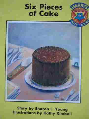 (image for) Harry's Math Books Six Pieces of Cake (P) by Sharon L Young