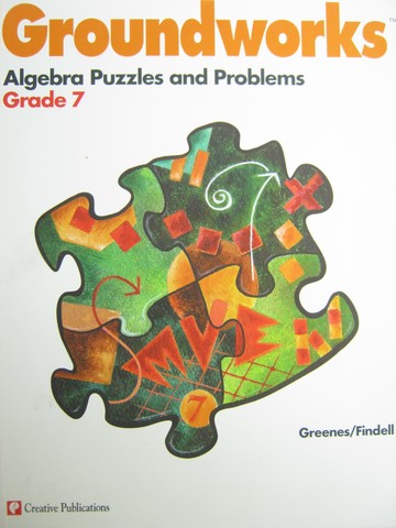 (image for) Groundworks Algebra Puzzles & Problems Grade 7 (P) by Greenes,