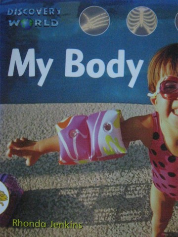 (image for) Discovery World Yellow Level My Body (P) by Rhonda Jenkins
