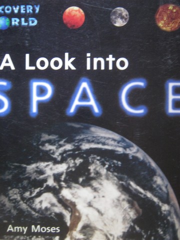 (image for) Discovery World Yellow A Look into Space (P) by Amy Moses