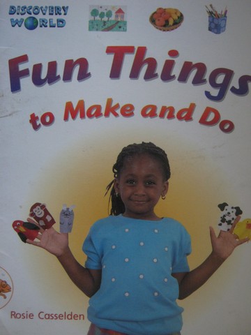 (image for) Discovery World Orange Fun Things to Make & Do (P) by Casselden