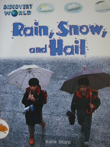 (image for) Discovery World Orange Rain Snow & Hail (P) by Katie Sharp