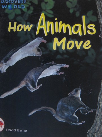 (image for) Discovery World Red How Animals Move (P) by David Byrne
