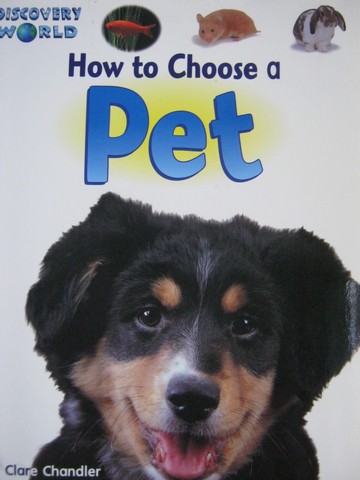(image for) Discovery World Red How to Choose a Pet (P) by Clare Chandler