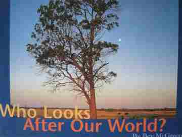 (image for) RHCC 1A Who Looks After Our World? (P) by Bev McGregor
