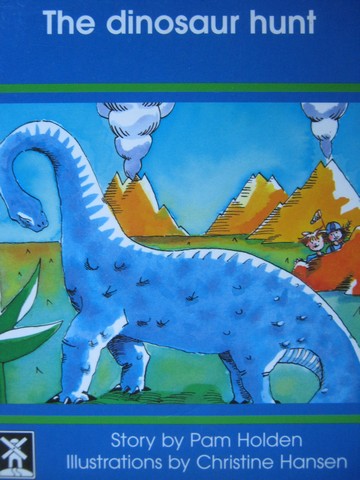 (image for) Windmill Books The Dinosaur Hunt (P) by Pam Holden