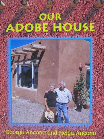 (image for) Greetings! Our Adobe House (P) by Ancona & Ancona