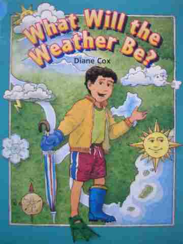 (image for) Rigby Literacy What Will the Weather Be? (P) by Diane Cox