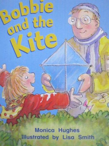 (image for) Rigby Literacy 1 Bobbie & the Kite (P) by Monica Hughes