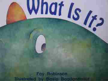 (image for) Rigby Literacy Level 4 What Is It? (P) by Fay Robinson