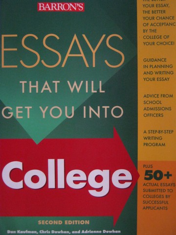 (image for) Essays That Will Get You into College 2nd Edition (P) by Kaufman